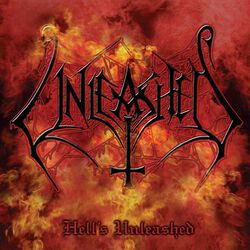 Hell's unleashed, Unleashed, LP
