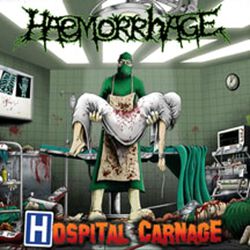 Hospital carnage, Haemorrhage, LP