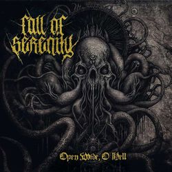 Open wide, o hell, Fall Of Serenity, LP