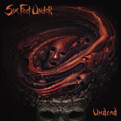 Undead, Six Feet Under, CD