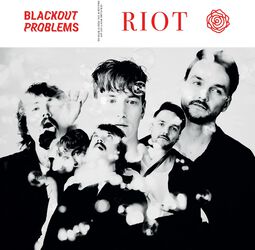 Riot, Blackout Problems, CD