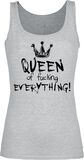 Queen Of Fucking Everything, Slogans, Topp
