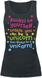 Always Be Yourself Unless You Can Be A Unicorn, Unicorn, Topp