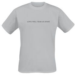 Love Will Tear Us Apart Text (A), Joy Division, T-shirt