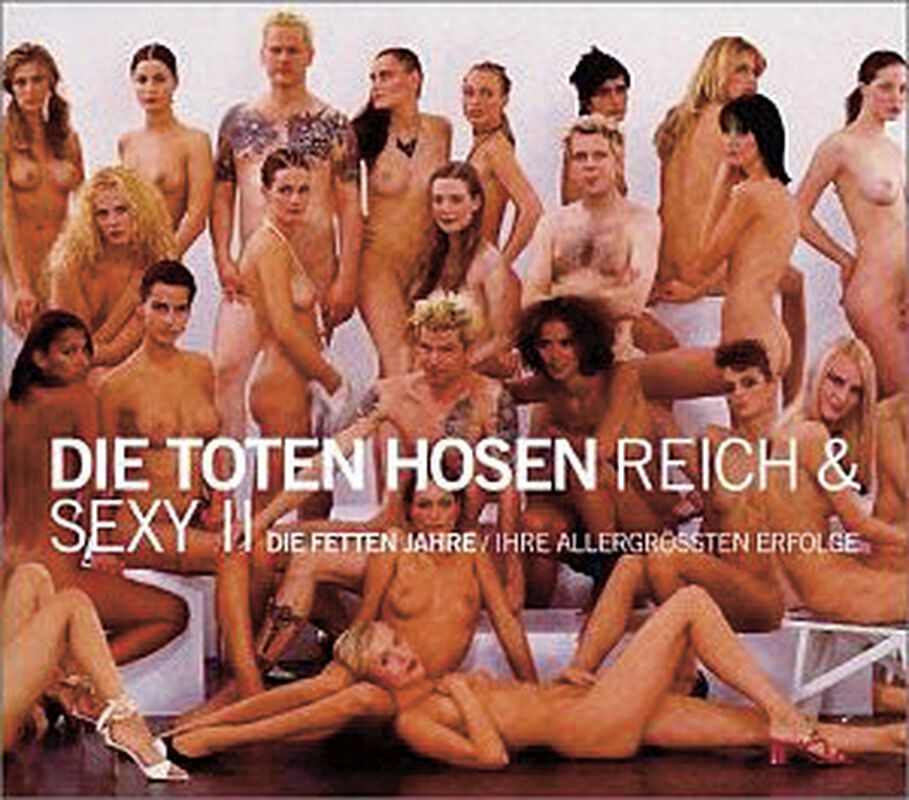 Reich & sexy II - Die fetten Jahre