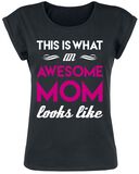 Awesome Mom, Awesome Mom, T-shirt