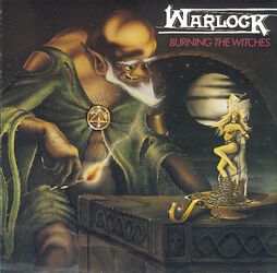 Burning the witches, Warlock, CD