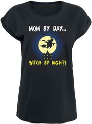 Mom by day... Witch by night!, Slogans, T-shirt