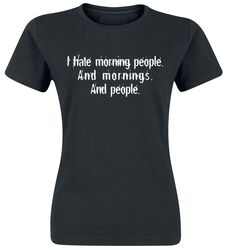 Morning People, Slogans, T-shirt